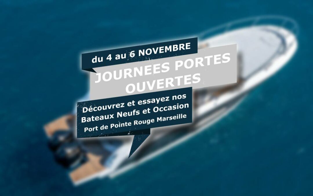 Journées Portes ouvertes bateaux neufs et occasion à Marseille